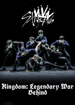 Stray Kids Kingdom: Legendary War Behind (2021) 